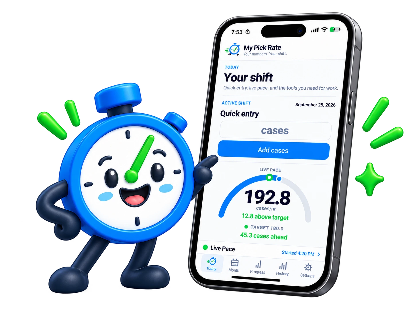 Chrono beside the My Pick Rate Today screen showing quick entry and live pace